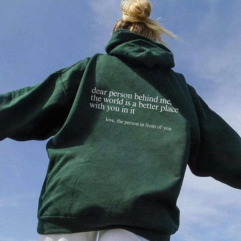 'Dear Person Behind Me' - (unisex) Positiviteits Hoodie