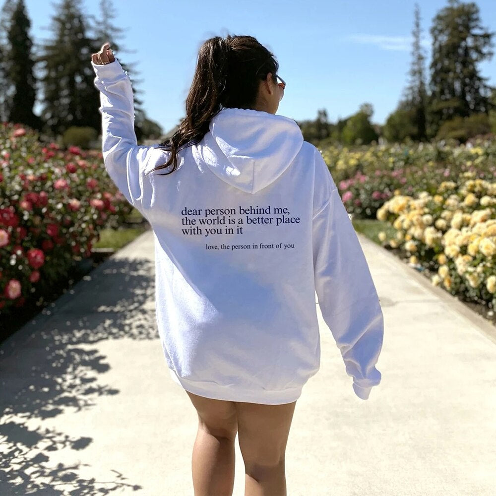 'Dear Person Behind Me' - (unisex) Positiviteits Hoodie